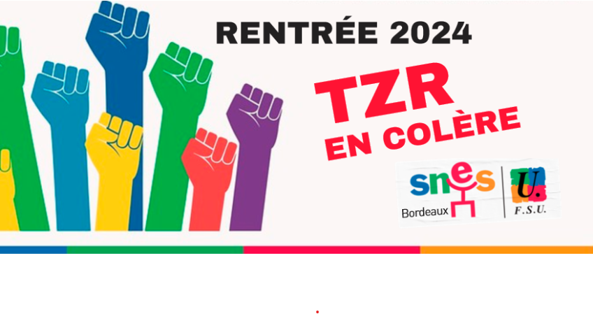 TZR : une rentrée 2024 sous le signe de la colère